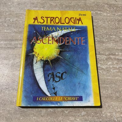 Astrologia Tema Natale e Ascendente