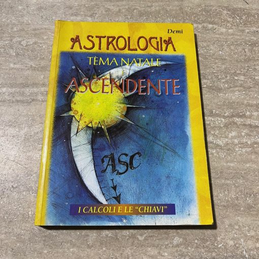 Astrologia Tema Natale e Ascendente