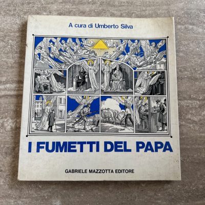 I Fumetti Del Papa Umberto Silva