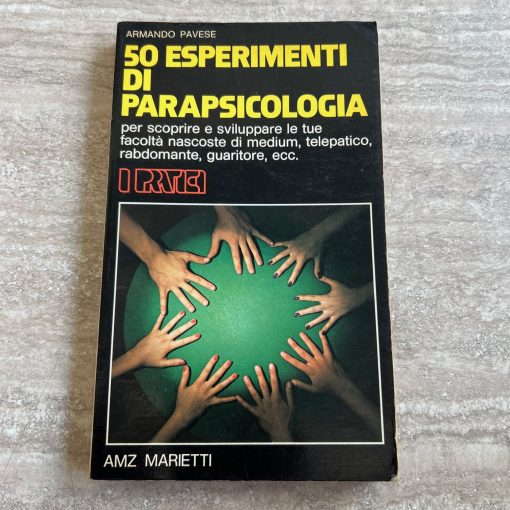 Armando Pavese 50 Esperimenti Di Parapsicologia