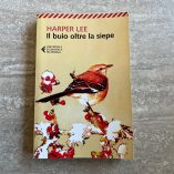 Harper Lee Il Buio Oltre La Siepe