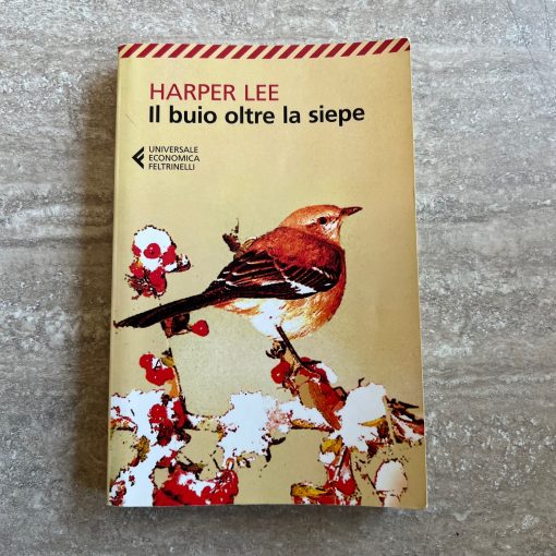 Harper Lee Il Buio Oltre La Siepe