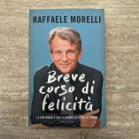 Libro Raffaele Morelli Breve Corso Di Felicita