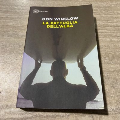 Libro Don Winslow La Pattuglia Dell'Alba