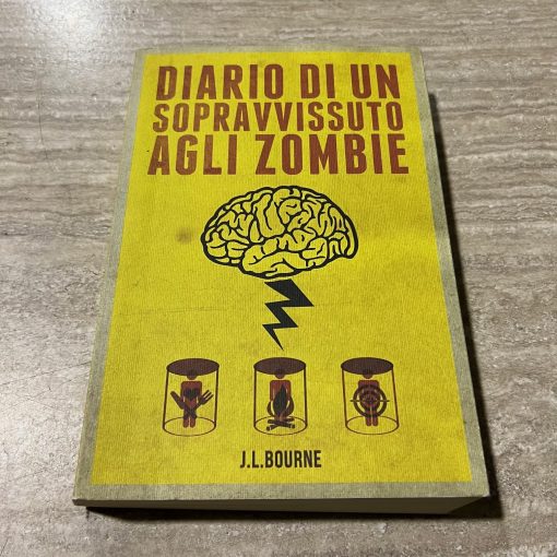 J. L. Bourne Diario Di Un Sopravvissuto Agli Zombie