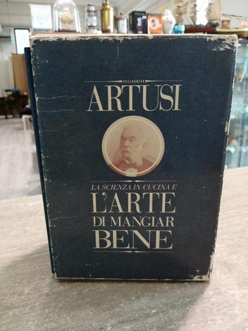 La scienza in cucina l'arte di mangiar bene Artusi