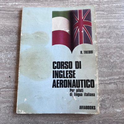 Corso Di Inglese Aeronautico Aviabooks