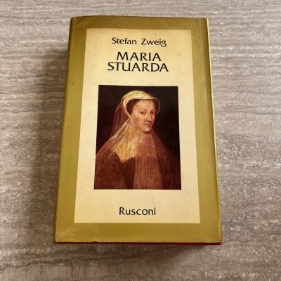 Libro Stefan Zweig Maria Stuarda