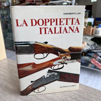 La Doppietta Italiana Gianoberto Lupi Editoriale Olimpia 1978