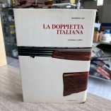 La Doppietta Italiana Gianoberto Lupi Editoriale Olimpia 1978