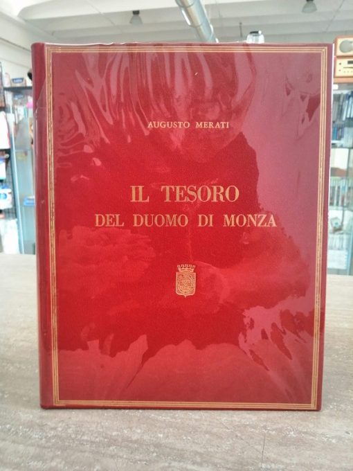 Il tesoro del Duomo di Monza